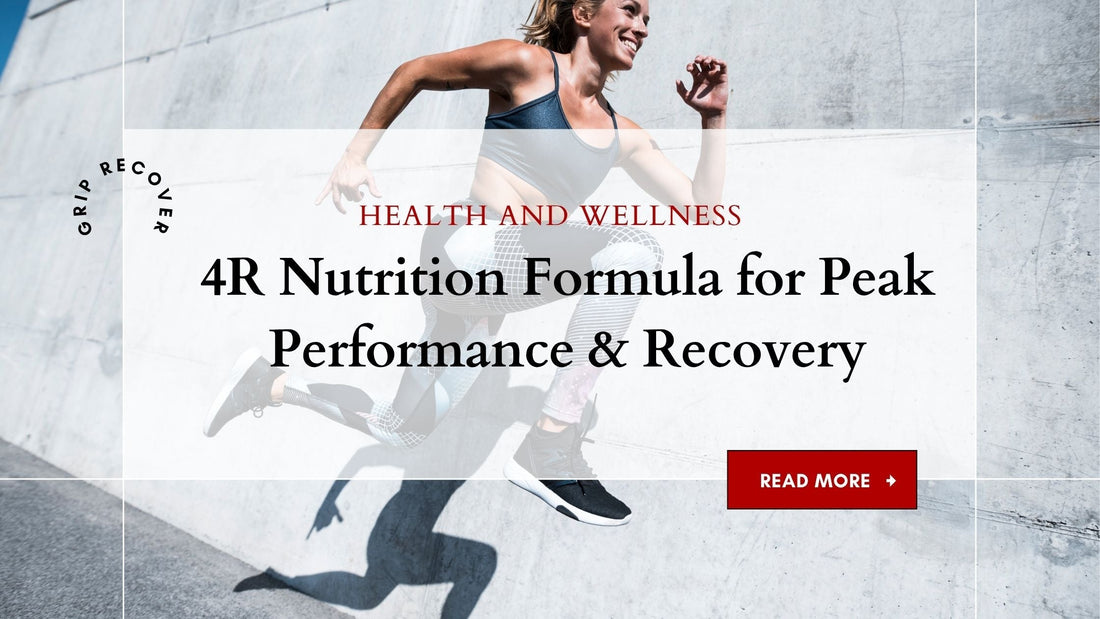 4R's Nutrition Formula for Peak Performance & Recovery